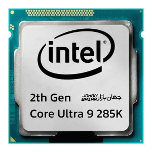 پردازنده اینتل Intel Core Ultra 9 285K tray